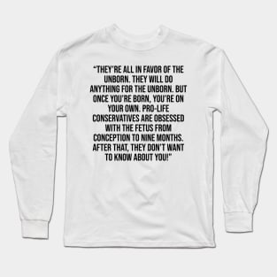 George Carlin Quote Long Sleeve T-Shirt